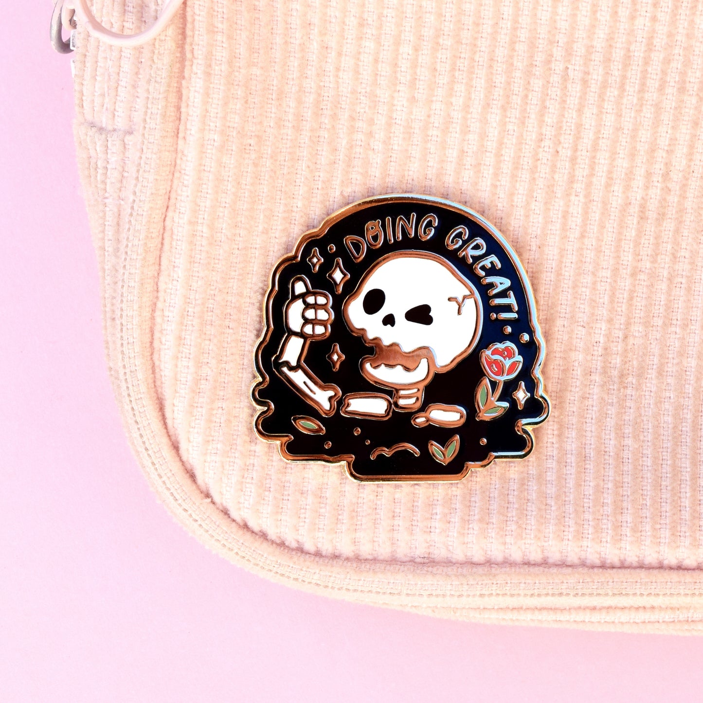 Doing Great! Skeleton Enamel Pin