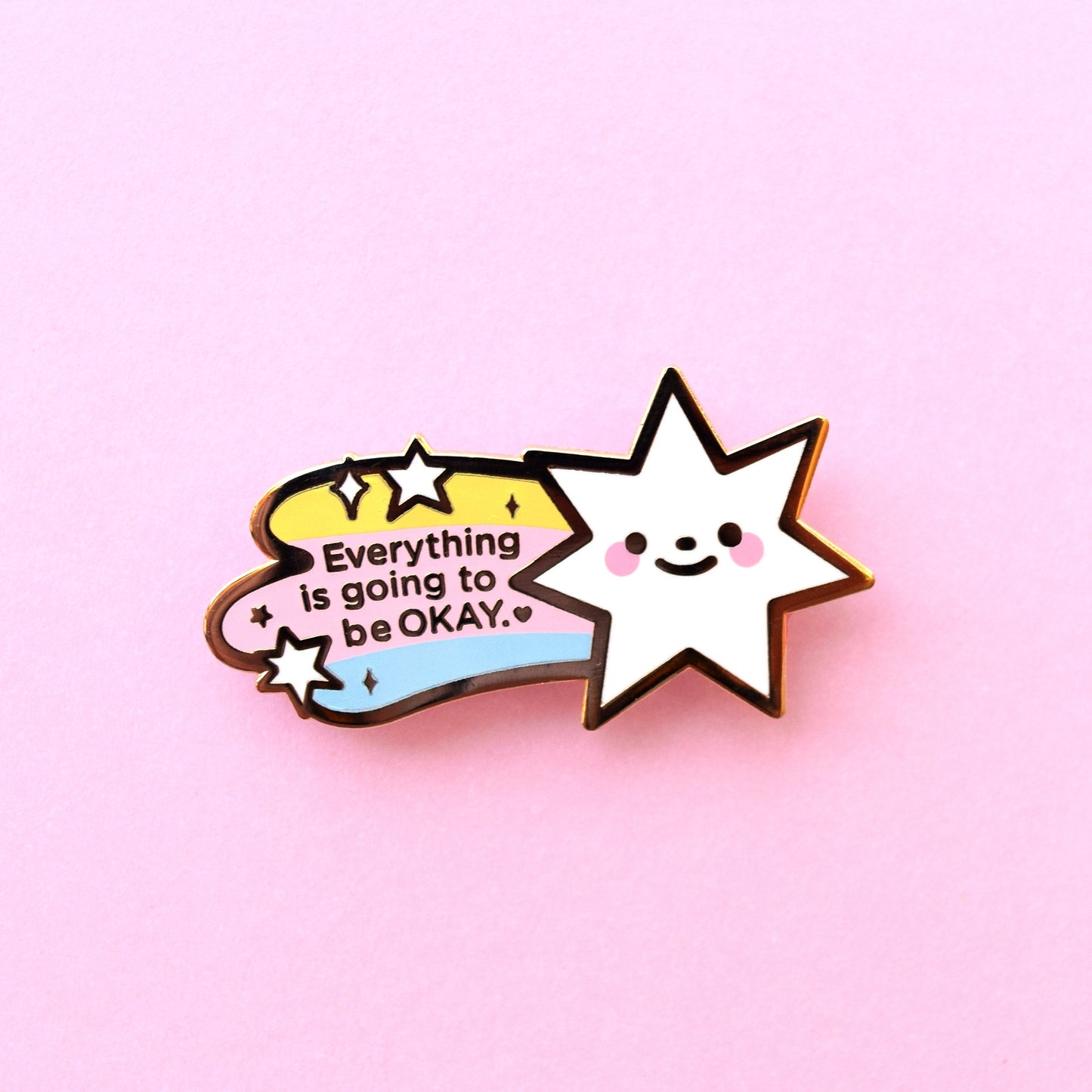 Everything is Going to be Okay Star Enamel Pin