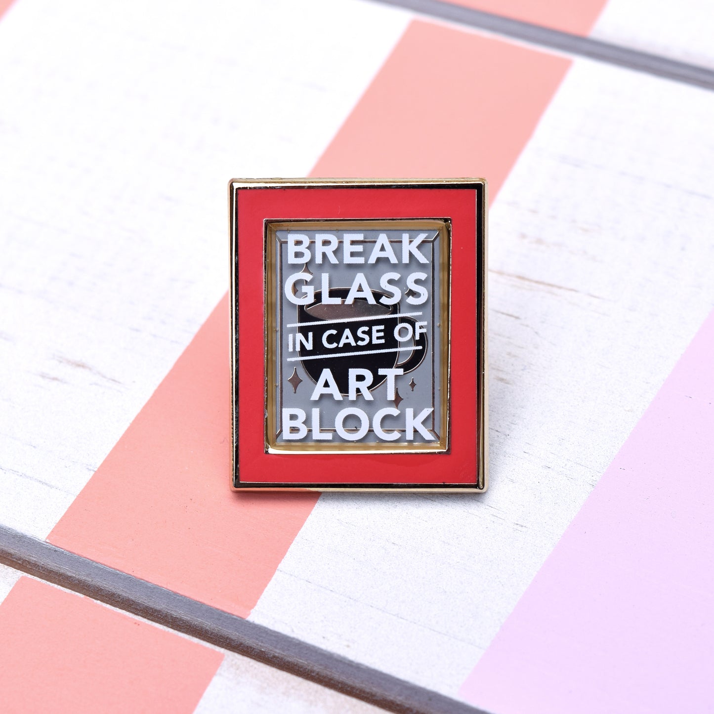 Break in Case of Art Block Enamel Pin