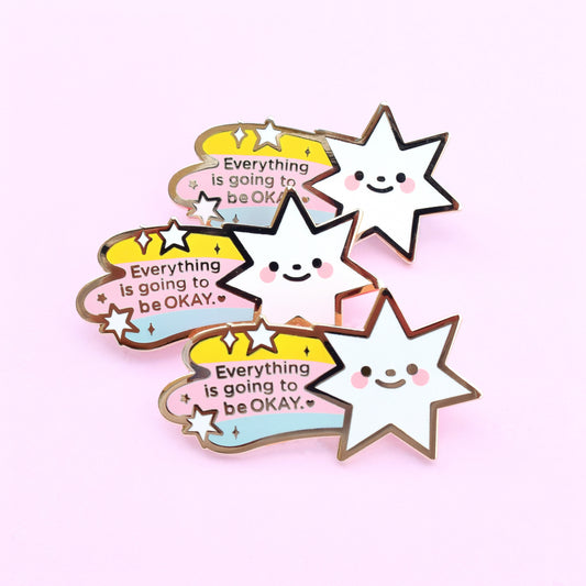 Everything is Going to be Okay Star Enamel Pin